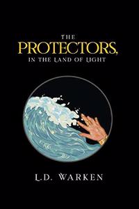 The Protectors, In the Land of Light