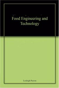 Food Engineering and Technology