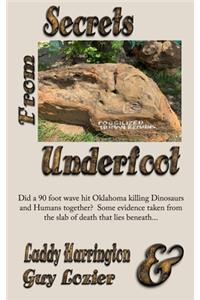 Secrets From Underfoot