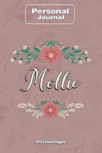 Mollie Notebook Journal Personal Diary Personalized Name 120 pages Lined (6x9 inches) (15x23cm)