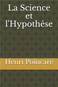 La Science et l'Hypothèse