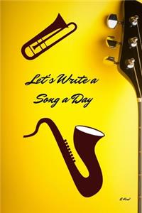 Let's Write A Song A Day