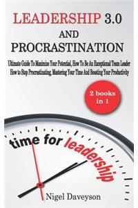 Leadership 3.0 And Procrastination