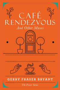 Café Rendezvous