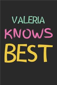Valeria Knows Best