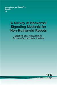 Survey of Nonverbal Signaling Methods for Non-Humanoid Robots