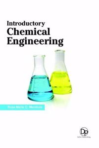 Introductory Chemical Engineering