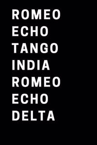 Romeo Echo Tango India Romeo Echo Delta