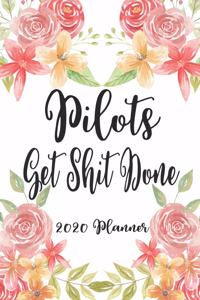 Pilots Get Shit Done 2020 Planner