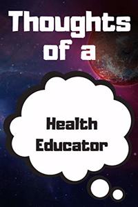 Thoughts of a Health Educator