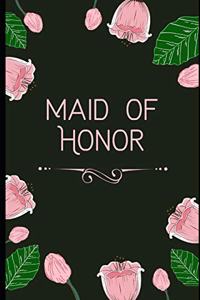 Maid of Honor