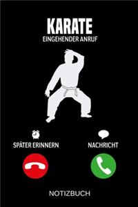 Karate Eingehender Anruf