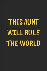 This Aunt Will Rule The World