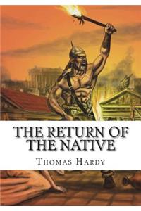 The Return of the Native