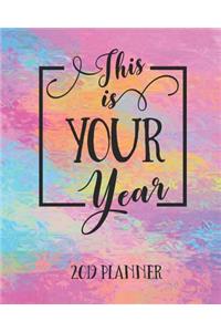 This Is Your Year 2019 Planner