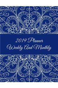 2019 Planner Weekly and Monthly: Blue Color Mandala, 8.5