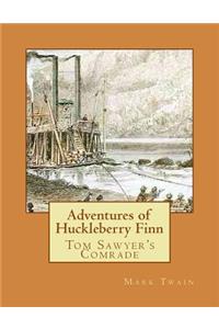 Adventures of Huckleberry Finn