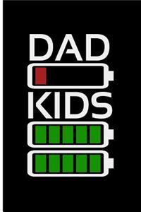 Dad Kids: Blank Lined Journal Notebook Planner - New Dad Notebook Journal for Dad Diary