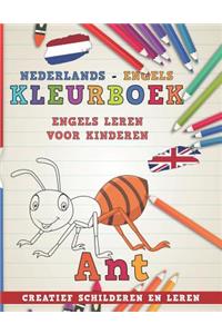 Kleurboek Nederlands - Engels I Engels Leren Voor Kinderen I Creatief Schilderen En Leren