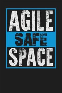 Agile Safe Space