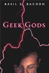 Geek Gods