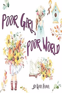 Poor Girl, Poor World