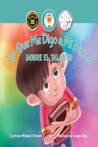 Lo Que Me Digo a Mí Mismo