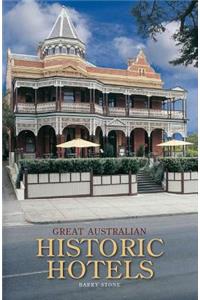 Great Australian Historic Hotels