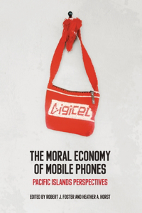 Moral Economy of Mobile Phones