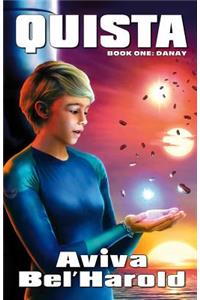 Quista: Book One: Danay