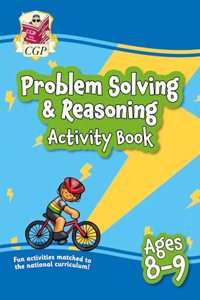 Problem Solving & Reasoning Maths Activity Book for Ages 8-9 (Year 4)