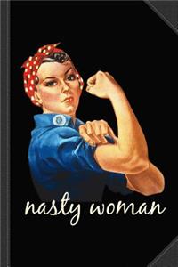 Retro Nasty Woman Journal Notebook: Blank Lined Ruled for Writing 6x9 120 Pages