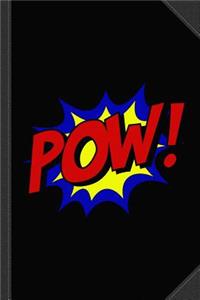 Superhero POW Journal Notebook