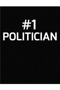 #1 Politician