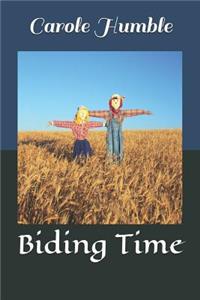 Biding Time