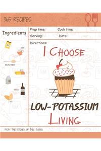 I Choose Low-Potassium Living