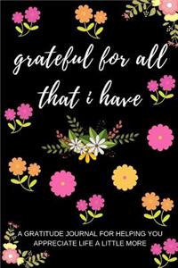 Grateful for All That I Have