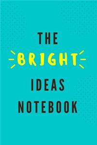 Bright Ideas Notebook