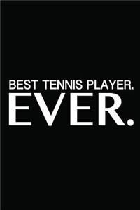 Best Tennis Player Ever