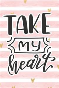 Take My Heart