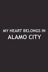My Heart Belongs in Alamo City