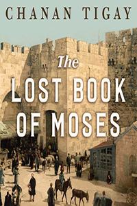 Lost Book of Moses