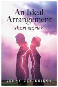 An Ideal Arrangement Short Stories