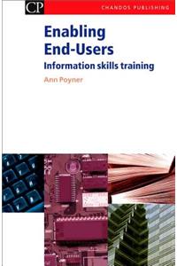 Enabling End-Users: Information Skills Training