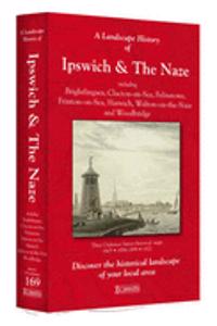 Landscape History of Ipswich & The Naze (1805-1921) - LH3-169