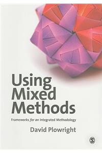 Using Mixed Methods