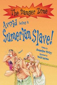 Avoid Being a Sumerian Slave