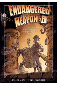 Endangered Weapon B