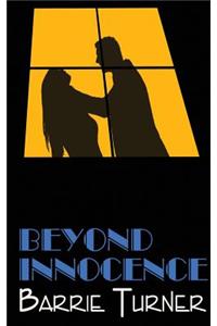 Beyond Innocence