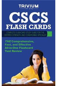 CSCS Flash Cards: Complete Flash Card Study Guide for the Certified Strength and Conditioning Specialist